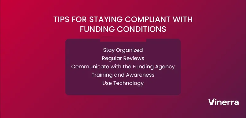 Tips for Staying Compliant with Funding Conditions